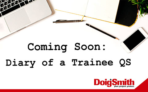 Coming Soon: Diary of a Trainee QS
